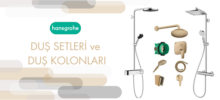 Hansgrohe Duş Setleri ve Duş Kolonları