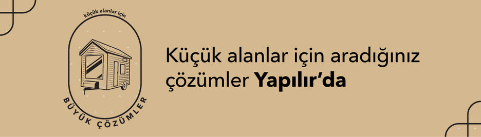 Küçük Alanlar İçin Büyük Çözümler