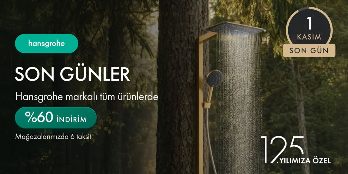 Hansgrohe Son Günler: tüm ürünlerde %60 indirim, son gün 1 Kasım