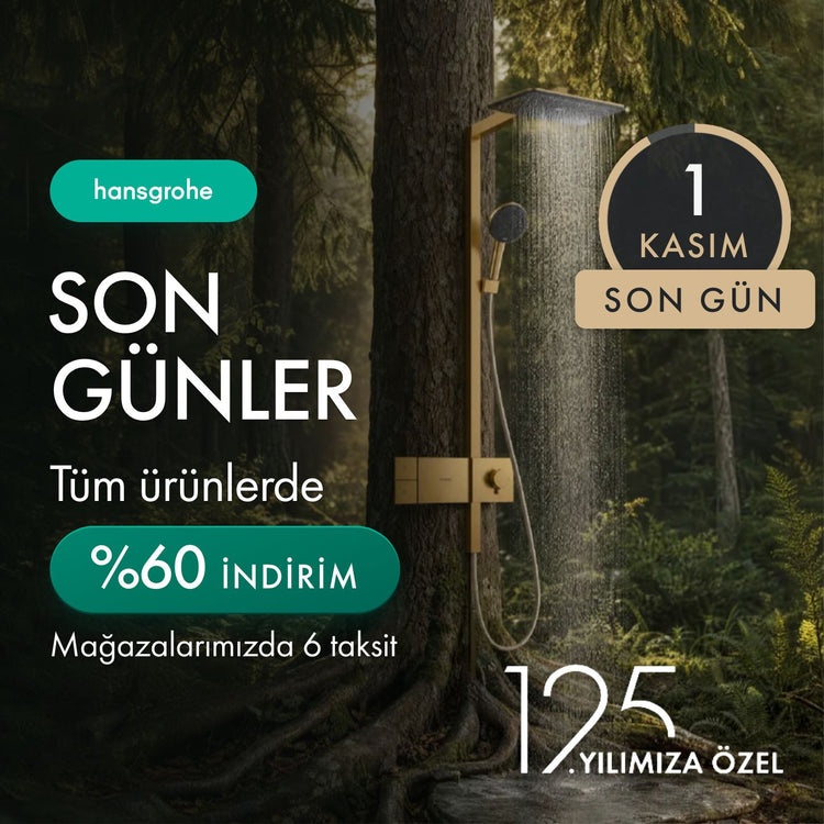 Hansgrohe Son Günler: tüm ürünlerde %60 indirim, son gün 1 Kasım