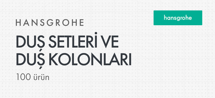 Hansgrohe Duş Setleri ve Duş Kolonları