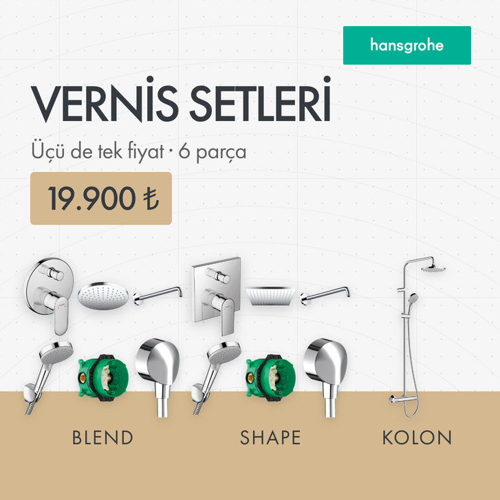 Hansgrohe Vernis Setleri — üçü de 19.900 ₺
